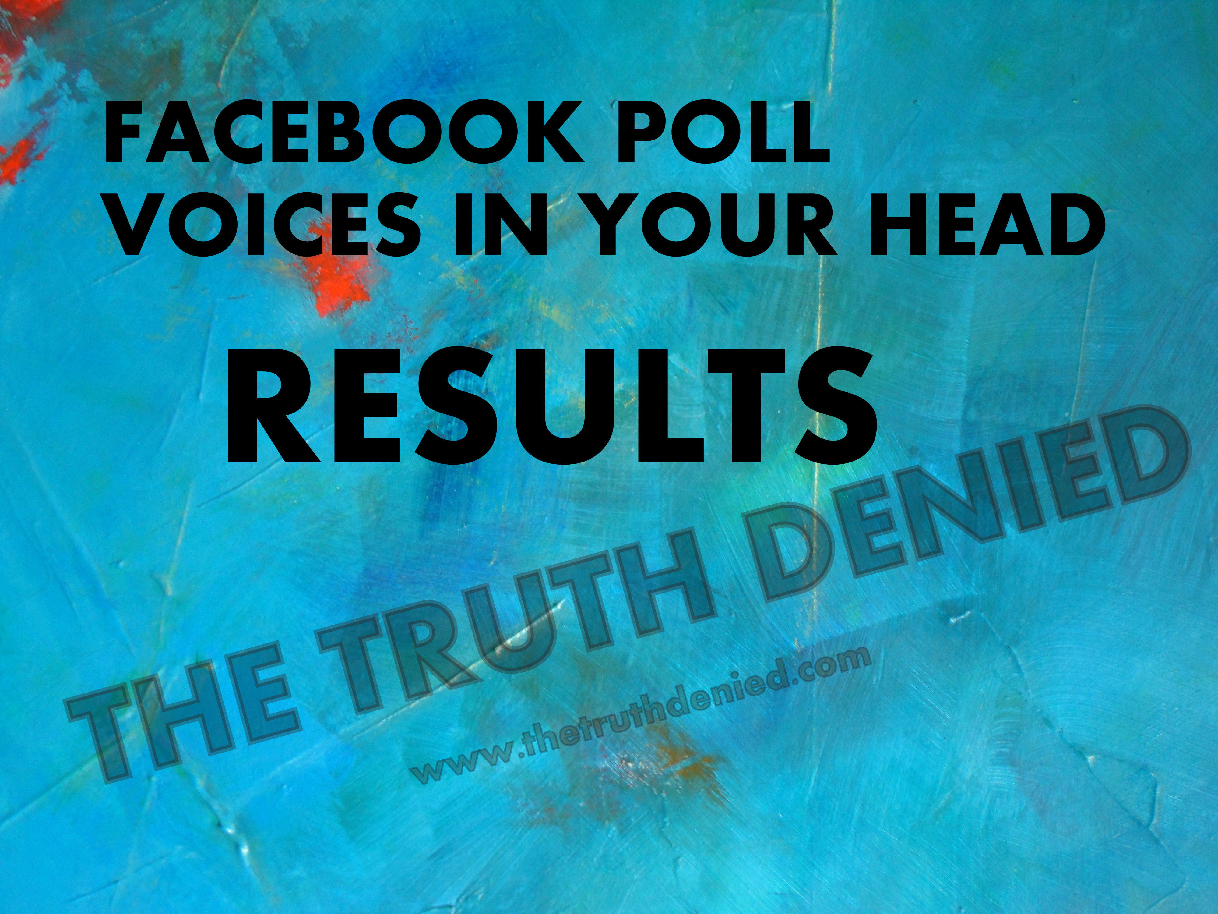 Facebook Poll: Are you crazy with the voices in your head?